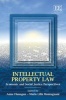 Intellectual Property Law - Economics and Social Justice Perspectives (Hardcover) - Anne Flanagan Photo