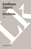 Decretos (Spanish, Paperback) - Emiliano Zapata Photo