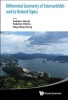 Differential Geometry of Submanifolds and its Related Topics - Proceedings of the International Workshop in Honor of S. Maeda's 60th Birthday (Hardcover) - Sadahiro Maeda Photo