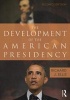 The Development of the American Presidency (Paperback, 2nd Revised edition) - Richard J Ellis Photo