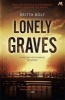 Lonely Graves (Paperback) - Britta Bolt Photo