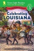 Celebrating Louisiana - 50 States to Celebrate (Paperback) - Jane Kurtz Photo