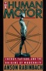 The Human Motor - Energy, Fatigue and the Origins of Modernity (Paperback) - Anson Rabinbach Photo