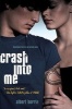 Crash Into Me (Paperback) - Albert Borris Photo