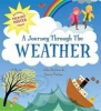 A Journey Through the Weather - Includes a Fold-Out Poster Inside (Hardcover) - Steve Parker Photo