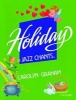 Holiday Jazz Chants: Student Book - Student Book (Paperback) - Carolyn Graham Photo