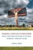 Becoming a Christian in Christendom - Radical Discipleship and the Way of the Cross in America's Christian Culture (Paperback) - Jason A Mahn Photo