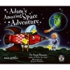 Adams Amazing Space Adventure - Adams Amazing Adventures (Paperback) - Benji Bennett Photo