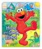 Sesame Street Hide and Seek, Elmo! (Board book) -  Photo