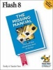 Flash 8 - The Missing Manual (Paperback) - Kate J Chase Photo