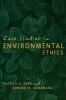 Case Studies in Environmental Ethics (Paperback, annotated edition) - Patrick Derr Photo