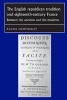 The English Republican Tradition and Eighteenth-Century France - Between the Ancients and the Moderns (Paperback) - Rachel Hammersley Photo