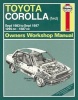 Toyota Corolla (FWD) 1983-87 Owners' Workshop Manual (Hardcover) - Peter G Strasman Photo