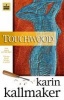 Touchwood (Paperback) - Karin Kallmaker Photo