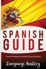 Spanish for Beginners - Powerful Beginner's Guide to Learn Spanish (Paperback) - Language Mastery Photo