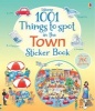 1001 Things to Spot in the Town Sticker Book (Paperback) - Teri Gower Photo