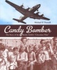 Candy Bomber - The Story of the Berlin Airlift's "Chocolate Pilot" (Paperback) - Michael O Tunnell Photo