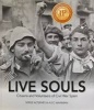 Live Souls - Citizens & Volunteers of Civil War Spain (Paperback) - Serge Alternes Photo