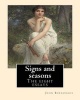 Signs and Seasons. by - : The Eight Essays (Paperback) - John Burroughs Photo