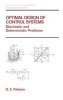 Optimal Design of Control Systems - Stochastic and Deterministic Problems (Pure and Applied Mathematics: A Series of Monographs and Textbooks/221) (Hardcover, illustrated edition) - Gennadii E Kolosov Photo