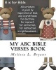 My ABC Bible Verses Book (Paperback) - Melissa L Bryant Photo