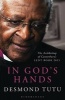 In God's Hands 2015 - The Archbishop of Canterbury's Lent Book (Paperback) - Desmond Tutu Photo