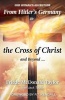 From Hitler's Germany to the Cross of Christ and Beyond... - One Woman's Adventure (Paperback) - Taylor Friede Photo