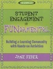 Student Engagement Is Fundamental - Building a Learning Community with Hands-On Activities (Paperback) - Jane Feber Photo