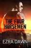 The Four Horsemen (a Collection of Short Stories) (Paperback) - Ezra Dawn Photo