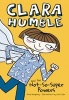 Clara Humble and the Not-So-Super Powers (Hardcover, annotated edition) - Anna Humphrey Photo