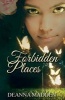 Forbidden Places (Paperback) - Deanna Madden Photo