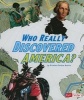 Who Really Discovered America? (Paperback) - Kristine Carlson Asselin Photo