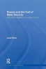 Russia and the Cult of State Security - The Chekist Tradition, from Lenin to Putin (Paperback) - Julie Fedor Photo