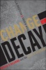 Change or Decay - Russia's Dilemma and the West's Response (Paperback, New) - Lilia Shevtsova Photo