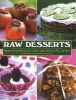 Raw Desserts (Hardcover) - Erica Palmcrantz Aziz Photo