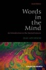 Words in the Mind - An Introduction to the Mental Lexicon (Paperback, 4th Revised edition) - Jean Aitchison Photo