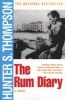 The Rum Diary - A Novel (Paperback, 1st Scribner Paperback Fiction ed) - Hunter S Thompson Photo