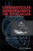 Cardiovascular Hemodynamics for the Clinician (Paperback, 2nd Revised edition) - George A Stouffer Photo