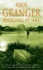 Risking it All (Paperback, New Ed) - Ann Granger Photo