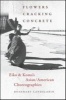 Flowers Cracking Concrete - Eiko & Koma's Asian/American Choreographies (Hardcover) - Rosemary Candelario Photo