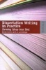 Dissertation Writing in Practice - Turning Ideas into Text (Paperback) - Linda Cooley Photo