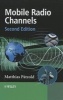 Mobile Radio Channels (Hardcover, 2nd Revised edition) - Matthias Paetzold Photo