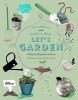 Let's Garden - A Step by Step Introduction (Hardcover) - Clara Lidstrom Photo