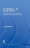 The Origins of the Libyan Nation - Colonial Legacy, Exile and the Emergence of a New Nation-State (Hardcover) - Anna Baldinetti Photo