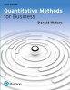 Quantitative Methods for Business (Paperback, 5th Revised edition) - Donald Waters Photo