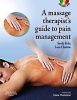 The Massage Therapist's Guide to Pain Management (Paperback) - Sandy Fritz Photo