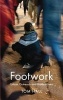 Footwork - Urban Outreach and Hidden Lives (Paperback) - Tom Hall Photo