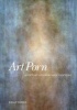 Art/porn - A History of Seeing and Touching (Hardcover, New) - Kelly Dennis Photo