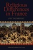 Religious Differences in France - Past and Present (Paperback) - Kathleen P Long Photo