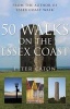 50 Walks on the Essex Coast (Paperback) - Peter Caton Photo